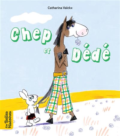 Chep et Dédé - Catharina Valckx - broché
