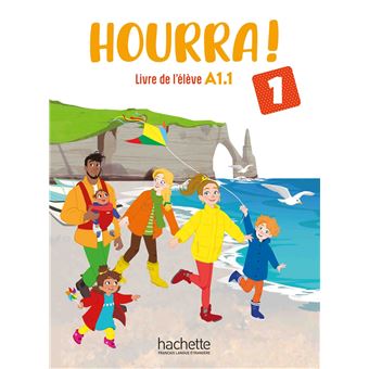 Hourra ! 1 - Livre de l'élève