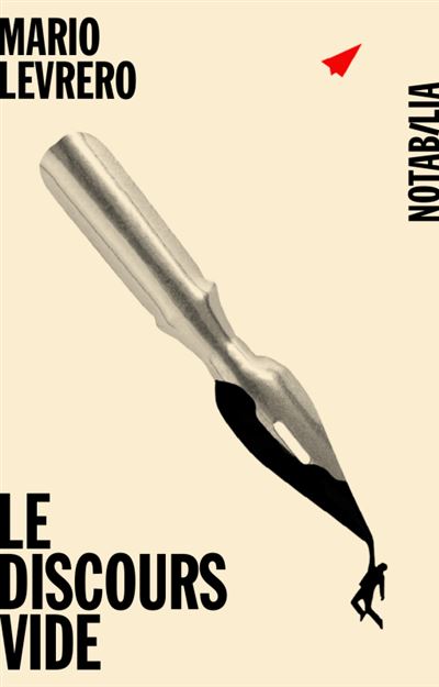 Le discours vide suivi de roman lumineux