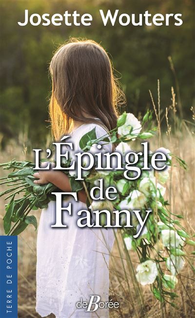 L'Épingle de Fanny - Josette Wouters - Poche