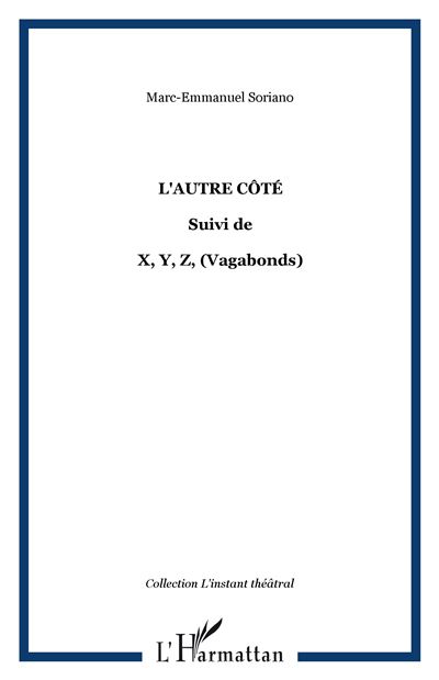 L'autre côté - M.E. Soriano - broché