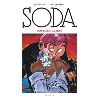 Soda (édition 2023) - Confession express / Nouvelle édition (Grand Format)