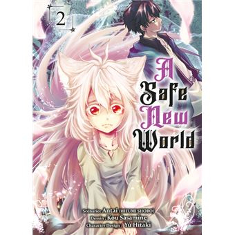 A safe new world