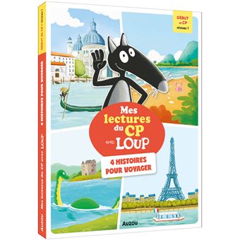 Mes lectures du cp avec loup - niveau 1 - 4 histoires pour voyager