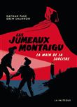 Les Jumeaux Montaigu - La main de la sorcière