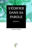 S'édifier dans sa parole