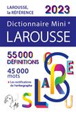 Dictionnaire Larousse Mini plus 2023