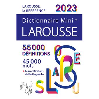 Dictionnaire Larousse Mini plus 2023