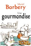 Une gourmandise