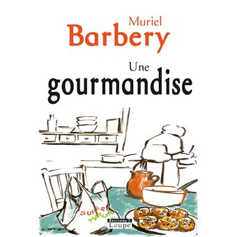 Une gourmandise