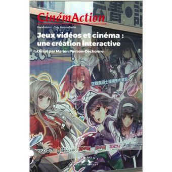 CinémAction N°168 Jeux vidéos et cinéma : une création interactive - décembre 2018