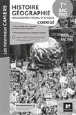 Les nouveaux cahiers - HISTOIRE-GEOGRAPHIE-EMC - Tle Bac Pro - Éd. 2021 - Corrigé