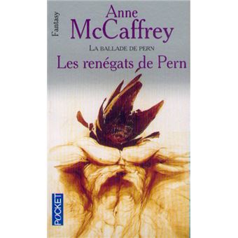 La Ballade de Pern Tome 7 Autres mondes de Pern volume 1 Les