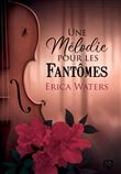 Une mélodie pour les fantômes