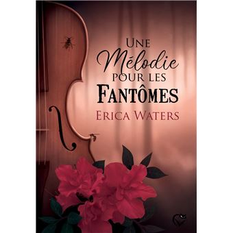 Une mélodie pour les fantômes