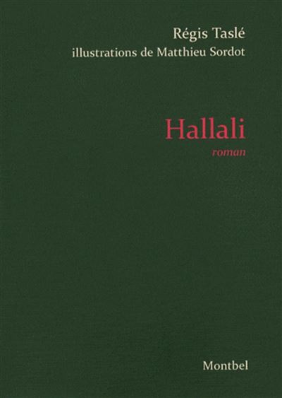 Hallali - Régis Tasle - broché