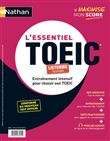 L'Essentiel TOEIC 2022 : Entraînement intensif pour réussir 2022
