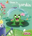 Dans le jardin