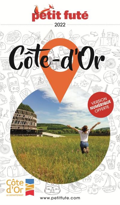 Guide Côte d'Or 2022-2023 Petit Futé