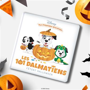 DISNEY - Mes Premières Histoires - Les Dalmatiens fêtent Halloween
