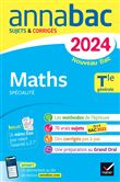 Annales du bac Annabac 2024 Maths Tle générale (spécialité)