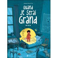 Quand je serai grand