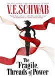 The Fragile Threads of Power
