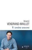 Y croire encore