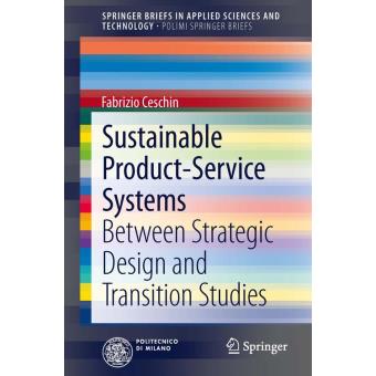 Sustainable product-service systems - Poche - Fabrizio Ceschin - Achat ...