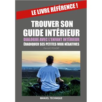 Trouver son guide interieur