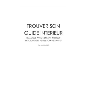 Trouver son guide interieur