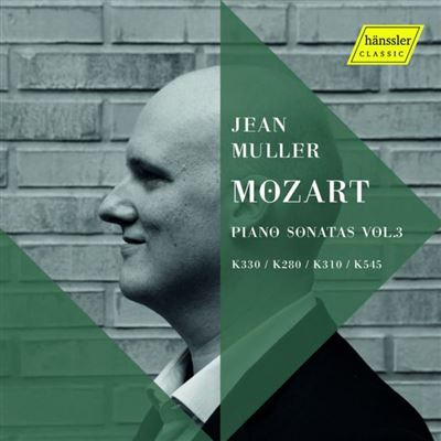 Piano Sonatas Volume 3 K330 K280 K310 K545