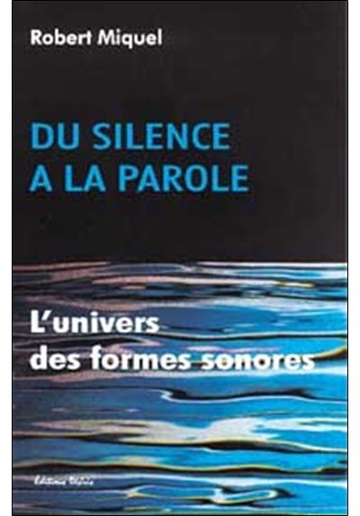 Du silence à la parole
