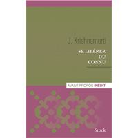 Se libérer du connu