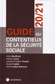 Guide du contentieux de la sécurité sociale 20/21