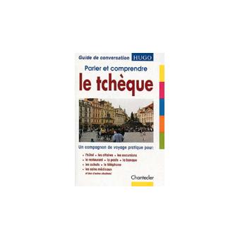 Parler et comprendre le tchèque - 1