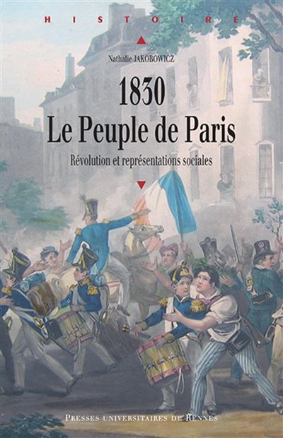 1830 le peuple de paris -  Pur - broché