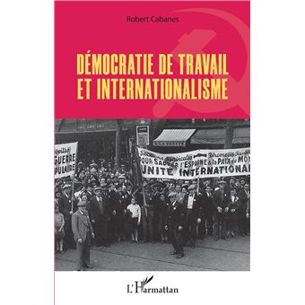 Démocratie de travail et internationalisme