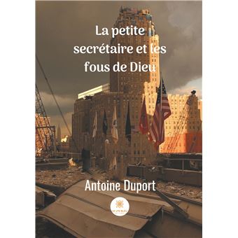 La petite secrétaire et les fous de Dieu