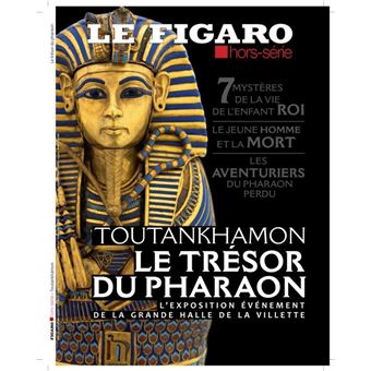 Toutankhamon - Le trésor du pharaon