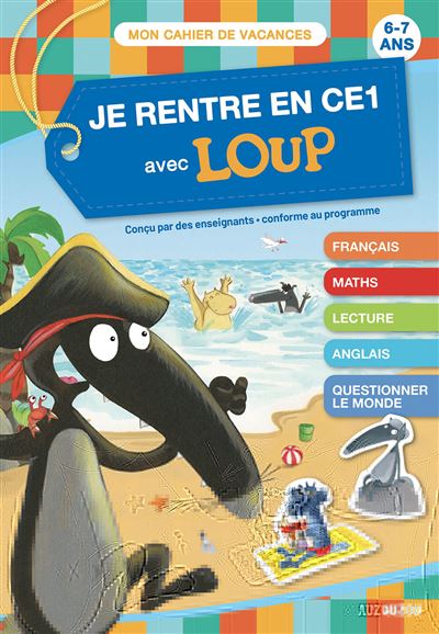 Je rentre en CE1 avec loup