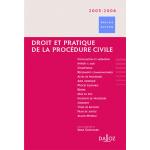 Droit et pratique de la procédure civile