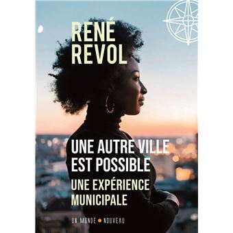 Une autre ville est possible : une expérience municipale
