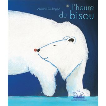 Albums coups de coeur - L'heure du bisou