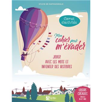 Mon Cahier Pour M'Évader