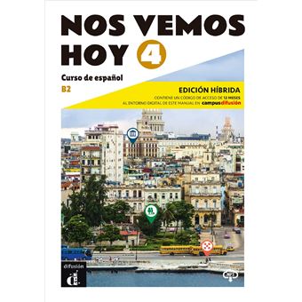 Nos vemos hoy 4 - Livre de l'élève - Éd. hybride