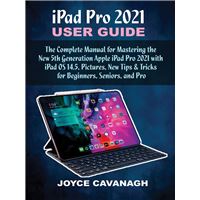 iPad Pro 2021 User Guide