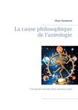 La cause philosophique de l'astrologie
