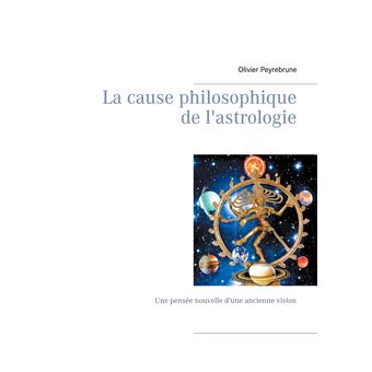 La cause philosophique de l'astrologie