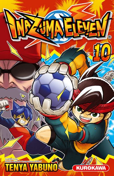 Inazuma Eleven - tome 10 Inazuma Eleven - tome 10